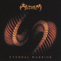 ANTHEM | Eternal Warrior (2004)