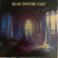 BLUE ÖYSTER CULT |  Ghost Stories (2024)